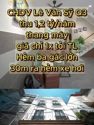 Bán CHDV đẹp thu nhập 1,2 tỷ/năm ngay Lê Văn Sỹ giáp Quận 3 - Diện tích 79m2 - 4 tầng sân thượng - chdv bán giá dưới 20 tỷ #banchdv #bannhadangchothue #bannhaphunhuan #bannhaquan3 